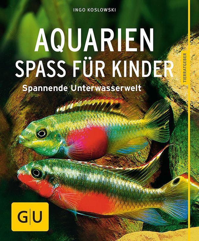 GU Aquarien - Spass für Kinder